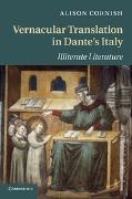Alison Cornish, Alison (University of Michigan Cornish, Cornish Alison - Vernacular Translation in Dante''s Italy Illiterate Literature