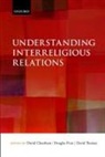 David Cheetham, David Pratt Cheetham, Douglas Pratt, David Thomas, David Cheetham, Cheetham David... - Understanding Interreligious Relations