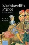Erica Benner, Erica (Fellow in Ethics and Political Phil Benner, Erica (Fellow in Ethics and Political Philosophy Benner, Benner Erica - Machiavelli''s Prince