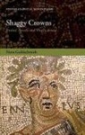 Nora Goldschmidt, Nora (Lecturer in Classics and Ancien Goldschmidt, Nora (Lecturer in Classics and Ancient History Goldschmidt, Goldschmidt Nora - Shaggy Crowns