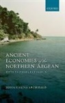 Zosia Halina Archibald, Zosia Halina (Senior Lecturer Archibald, Archibald Zosia Halina - Ancient Economies of the Northern Aegean