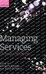 Irena Grugulis, Kathryn Haynes, Kathryn (Northern Society Chair in Account Haynes, Kathryn Grugulis Haynes, Irena Grugulis, Irena (Professor of Work and Skills Grugulis... - Managing Services