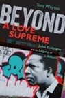 Tony Whyton, Tony (Senior Lecturer in Music Whyton - Beyond a Love Supreme
