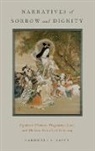 Bardwell L. Smith - Narratives of Sorrow and Dignity