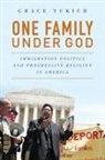 Grace Yukich - One Family Under God