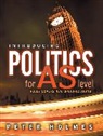 P Holmes, Peter Holmes, Peter (Hills Road Sixth Form College Holmes - Introducing Politics for As Level
