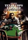 Jay Kidd - Texas Cops Exposed