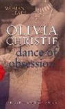 Olivia Christie, Christie Olivia - Dance of Obsession