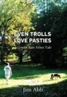 Jim Abb - Even Trolls Love Pasties