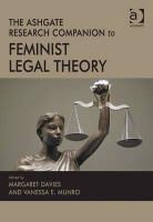 Margaret Davies, Margaret Munro Davies, Vanessa E. Munro, Munro Vanessa E., Margaret Davies - Ashgate Research Companion to Feminist Legal Theory