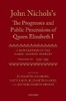Jayne Elisabeth Archer, Jayne Elisabeth Eales Archer, Elizabeth (Associate Fellow Goldring, Jayne Elisabeth Archer, Jayne Elisabeth (Lecturer in Medieval and Renaissance Literature Archer, Elizabeth Clarke... - John Nichols s Progresses Public Processions of Queen Elizabeth: