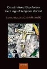 Susanna Mancini, Susanna (Professor of Comparative Public Mancini, Michel Rosenfeld, Michel Mancini Rosenfeld, Susanna Mancini, Susanna (Professor of Comparative Public Law Mancini... - Constitutional Secularism in an Age of Religious Revival