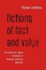 Michael Lemahieu, Michael (Assistant Professor Lemahieu, Michael (Associate of English LeMahieu, Michael (Associate Professor of English Lemahieu, LeMahieu Michael - Fictions of Fact and Value