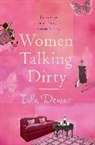 Isla Dewar, Dewar Isla - Women Talking Dirty