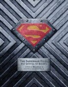 Matthew Manning, Matthew K. Manning - The Superman Files