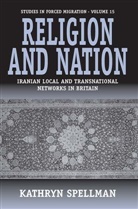 Kathryn Spellman - Religion and Nation