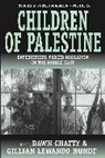 Dawn Chatty, Dawn (Oxford University) Hundt Chatty, Dawn Hundt Chatty, Dawn Lewando Hundt Chatty, Gillian Lewando Hundt, Dawn Chatty... - Children of Palestine