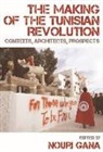 Nouri Gana, Nouri (Associate Professor of Comparative Li Gana, Nouri Gana - Making of the Tunisian Revolution