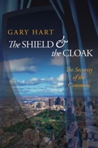 Gary Hart, Hart Gary - Shield and the Cloak