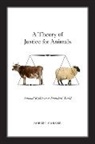 Robert Garner, Robert (Professor of Politics Garner - A Theory of Justice for Animals