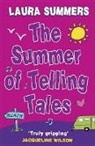 Laura Summers, Summers Laura - The Summer of Telling Tales