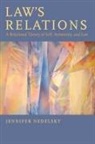 Jennifer Nedelsky, Jennifer (Professor of Law and Political Science Nedelsky, Nedelsky Jennifer - Law's Relations