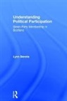 Lynn Bennie, Lynne G. Bennie, Bennie Lynn - Understanding Political Participation