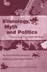 Jasna Capo Zmegac, Dunja Rihtman-Augustin, Dunja Rihtman-Augustin, Dunja Zmegac Rihtman-Augustin, Jasna Capo Zmegac - Ethnology, Myth and Politics