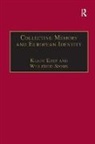 Willfried Spohn, Willfried Eder Spohn, Spohn Willfried, Klaus Eder - Collective Memory and European Identity