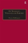 David McKnight, McKnight David - Of Marriage, Violence and Sorcery