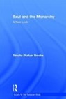 Simcha Shalom Brooks, Brooks Simcha Shalom - Saul and the Monarchy: A New Look