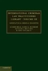 James L. Bischoff, Bischoff James L., Gideon Boas, Gideon Bischoff Boas, Boas Gideon, Natalie L. Reid... - International Criminal Law Practitioner Library: Volume 3