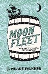 J. Meade Falkner, Falkner J. Meade - Moonfleet