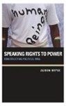 Alison Brysk, Alison (Mellichamp Professor of Global Gove Brysk, Brysk Alison - Speaking Rights to Power