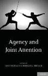 Janet Metcalfe, Janet (Columbia University) Terrace Metcalfe, Janet Terrace Metcalfe, Janet Metcalfe, Janet (Columbia University) Metcalfe, Metcalfe Janet... - Agency and Joint Attention