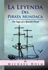Michael Holm - Leyenda Del Pirata Mundaca
