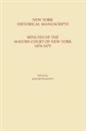 Holland Society Of New York, New York, Scott, Kenneth Scott, Kenneth Scott - New York Historical Manuscripts
