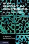 Tadd Fernee, Tadd Graham Fernee, Tadd Graham Fernée, Ali Mirsepassi, Ali (New York University) Fernee Mirsepassi, Ali Fernee Mirsepassi... - Islam, Democracy, and Cosmopolitanism