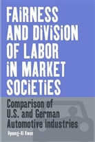 Hyeong-Ki Kwon - Fairness and Division of Labor in Market Societies