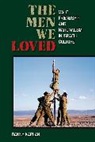 Danny Kaplan, Kaplan Danny - Men We Loved