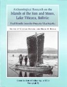 B. S. Bauer, B.s. Bauer, Brian S. Bauer, Charles Stanish - Archaeological Research on the Islands of the Sun and Moon, Lake