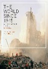 P. M. H. Bell, Professor P. M. H. (Reader in History Bell, Bell P, Bell P M H, Mark Gilbert, Mark (Johns Hopkins University Gilbert... - World Since 1945