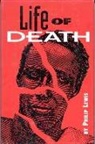 Lewis, Philip Lewis - Life of Death