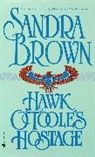 Sandra Brown - Hawk O'Toole's Hostage
