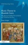 Owen Wright, Professor Owen Wright - Music Theory in Mamluk Cairo