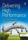 Douglas G. Long, Long Douglas G. - Delivering High Performance