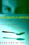 Dean Radin - Conscious Universe