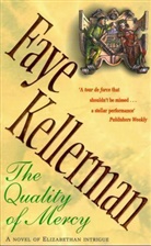 Faye Kellerman, Kellerman Faye - The Quality of Mercy