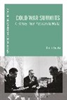Chris Tudda, Tudda Chris, Thomas Zeiler - NAIH Cold War Summits