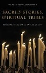 Nancy Tatom Ammerman - Sacred Stories, Spiritual Tribes